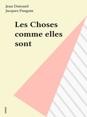 cover image of Les Choses comme elles sont